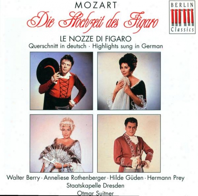Mozart, W.a.: Nozze Di Figaro (le) (the Marriage Of Figaro) (sung In German) [opera] (suitner)