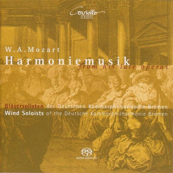 Mozart, W.a.: Opera Highlights (arr. A. Tarkmann) (brenen Deutsche Kammerphilharmonie Wind Soloists)