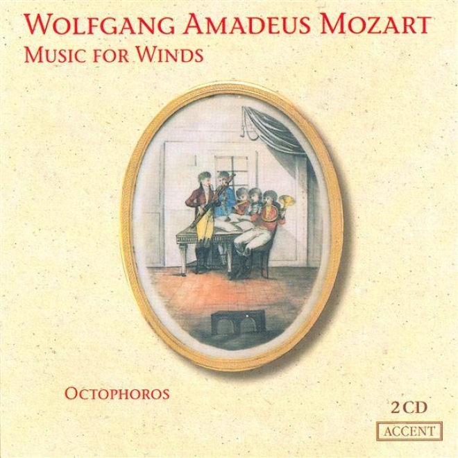 Mozart, W.a.: Serenade No. 10 / Divertimenti - K. 213, 240, 252, 253, 270, 289 (octophoros)