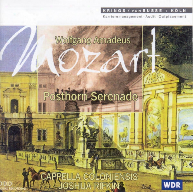 "mozart, W.a.: Serendae No. 9, ""posthorn"" / Symphony No. 32 (cappella Coloniensis, Rifkin)"