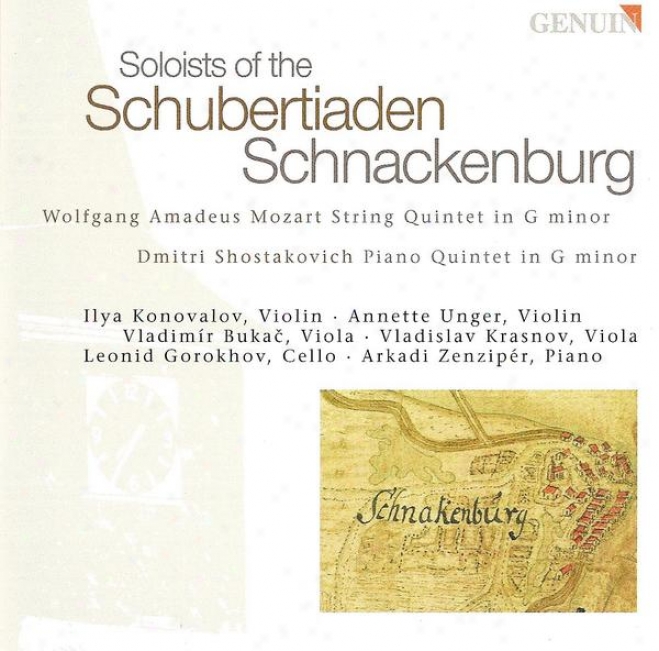 Mozart, W.a.: String Quartet No. 4 / Shostakovivh, D.: Piano Quintet, Op. 57 (schubertiaden Schnackenburg Soloists)