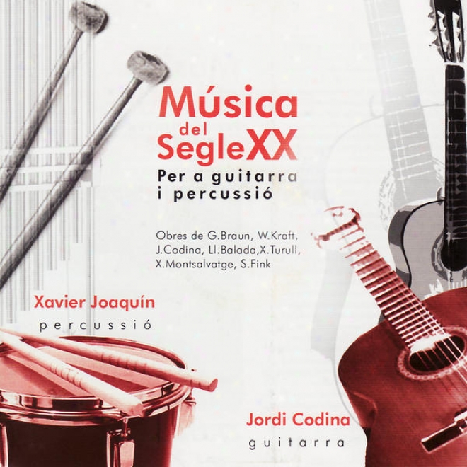 Msica Del Segle Xx - Braun, Kraft, Codina, Balada, Turull, Montsalvatge, Fink