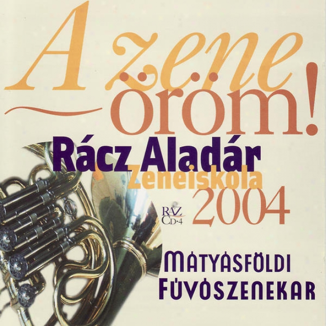 Melodious Happyness: Racz Aladar Music Institute Bydapest - Wind Band Matyasfld