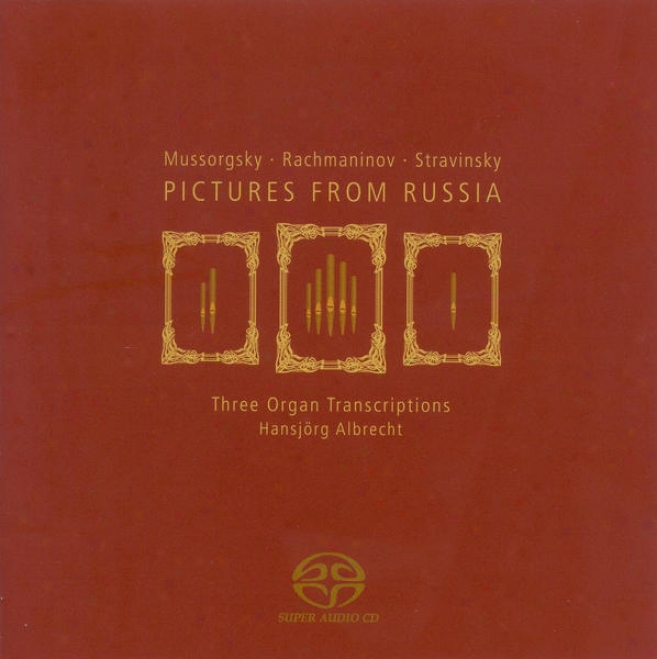 Mussorgsky, M.: Pictures At An Exhbition / Rachmaninov, S.: The Isle Of The Dead / Stravinsky, I.: 3 Movements From Petrushka (ar