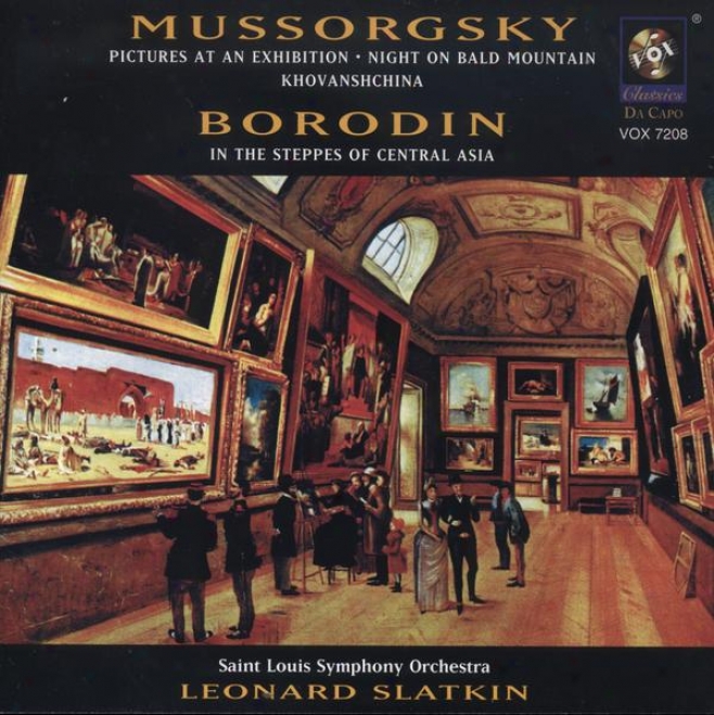 Mussorgsky: Pictures At An Exhibition / St. John's Night On Bald Mountain / Khovanshchina (excerpts)