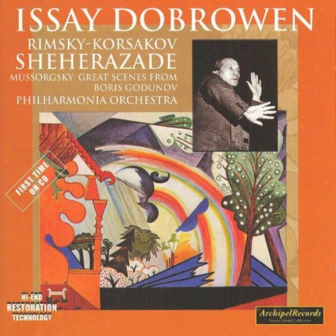 Nicolai Rimsky-korsakov : Scherazade, Symphonic Suite Op.35 - Mosest Mussorgsky : Boris Godunov