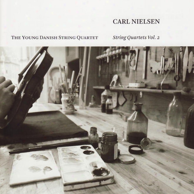 Nielsej, C.: String Quarteets, Vol. 2 - Opp. 5, 14 (young Danish String Quartet)