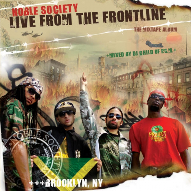 Noble The community : Live From The Frontline : The Mixtape Album Mixed By Dj Child