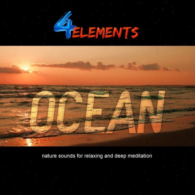Ocean ( Nature Sounds Fo Sleep, Relaxation, Meditation And Tinnitus Relief )