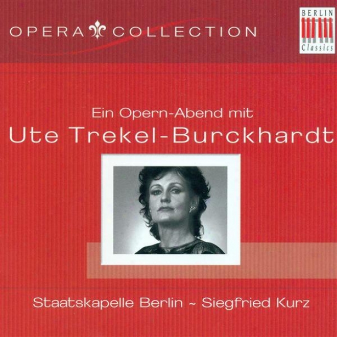 Opera Arias (mezzo-soprano): Trekel-burckhardt, Ute -mozart, W.a. / Tchaikovsky, P.i. / Verdi, G. / Saint-saens, C. / Janacek, L.