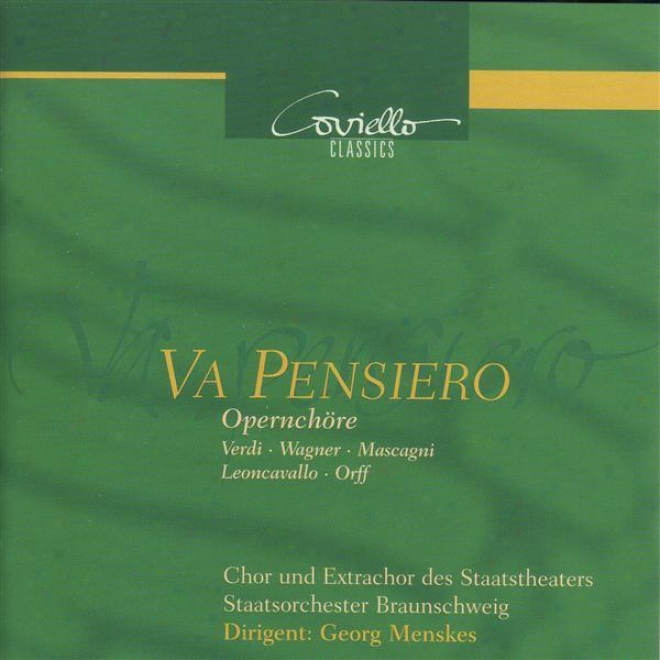 Opera Choruses - Verdi, G. / Mascagni, P. / Wagner, R. / Orff, C.-(menskes)