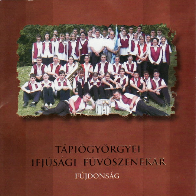 Orchestra - Fjdonsg - Musc For Wind From Hungarian Orchestra Fujdonsag