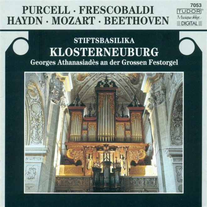 Organ Recital: Athanasiades, Georges - Purcell, H. / Frescobaldi, G.a. / Haydn, F.j. / Mozart, W.a. / Beethoven, L. Van