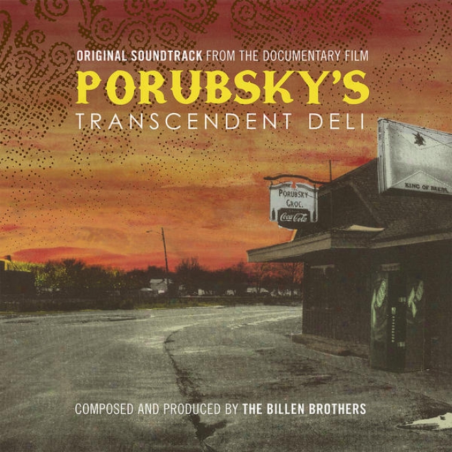 Original Soundtrack From The Documentary Film: Poubsky's Transcendent Deoi