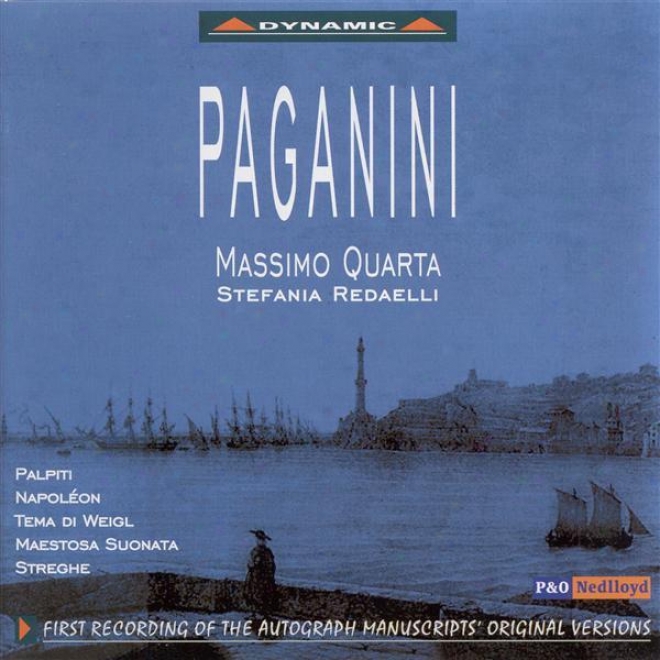 Paganini: I Palpiti / Napoleon / Maestoso Suonata Sentimentale / Le Streghe