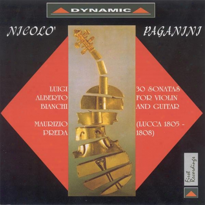 "paganini, N.: 36 Sonatas For Violin And Guitar, ""lucca Sonatas"", Vol. 1 (bianchi, Preda)"