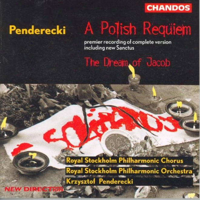Penderecki: Polish Requiem (a) / Przebudzenie Jakuba (the Awakening Of Jacob)