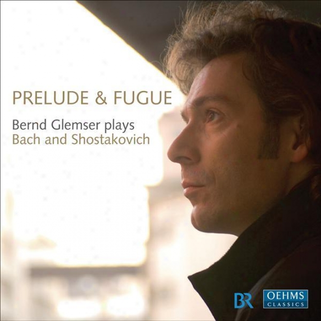 Piano Recital: Glemser, Bernd - Bach, J.s. / Shostakovich, D. (prelude And Fugue)