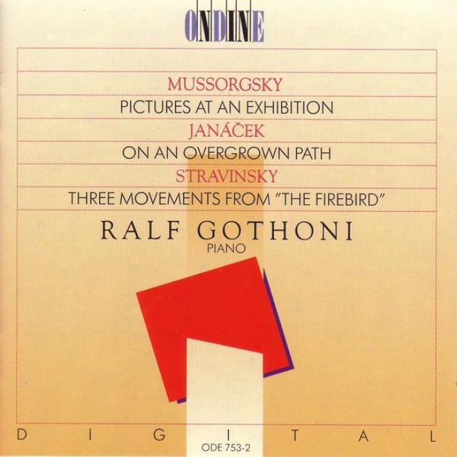 Piano Recital: Gothoni, Ralf - Mussorgsky, M.p. / Janacek, L. / Stravinsky, I.