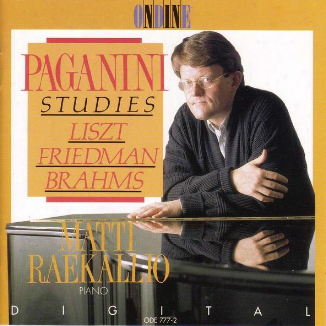 Piano Recital: Raekallio, Matti - Liszt, F. / Friedman, I. / Brahms, J. (paganini Studies)