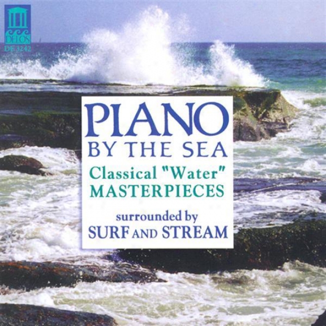 "piano Recital:-Rosenberger, Carol - Ravel, M. / Debussy, C. / Bennett, R.r. / Liszt, F. (piano By Thhe Sea - Classical ""water"" Mast"