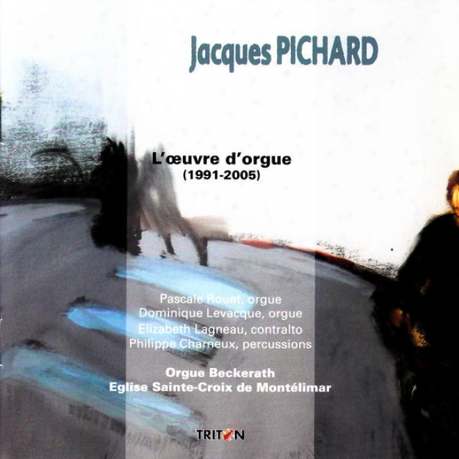 Pichard: In Memoriam Thaddã©e In, Canzona, O Coruscans Lux/ O Mein Eynigs G., Livre D'orgue Pour Le Temps De La Passion