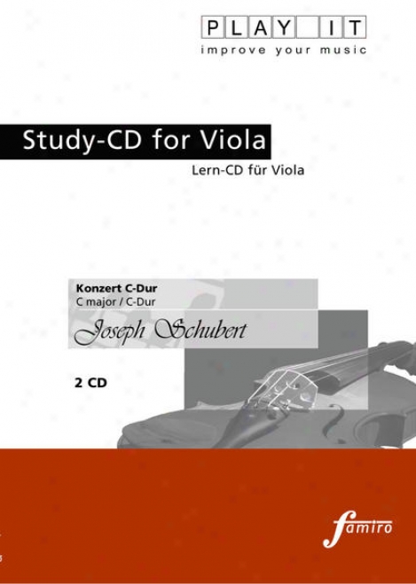 Play It - Study-cd For Viola: Joseph Schubert, Konzret C-dur, C Major / C-dur