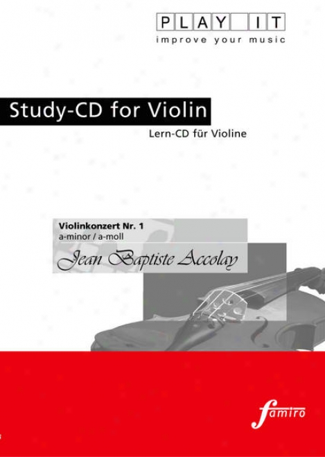 Play It - Study-cd Toward Violin: Jean Baptiste Accolay, Violinkonzert Nr. 1, A Minor / A-moll