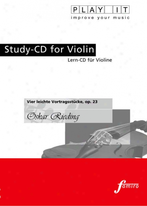 Play It - Study-cd For Violin: Osakr Rieding, Vier Leichte Vortragsstã¼cke, Op. 23