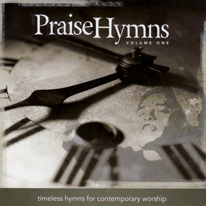 Praisehymns: Timeless Hymns For Contemporary Worship (vol. 1): Performance Tracks