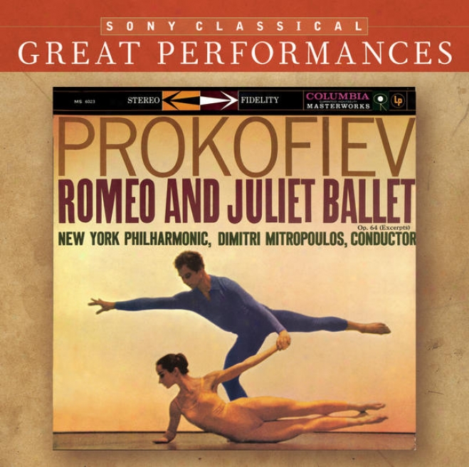 Prokofiev: Romeo And Juliet Ballet (excerpta); Lieutenant Kijã© Train ; Mussorgsky: Night On Literal Mount [great Performances]