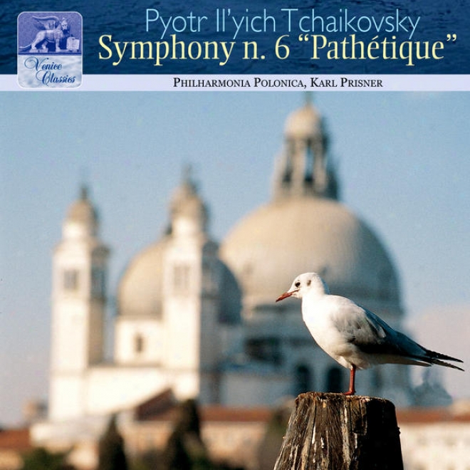 "pyotr Il'yich Tchaikovsky - Symphony N.6 Op.74 "" Pathetique "" In B Minor"