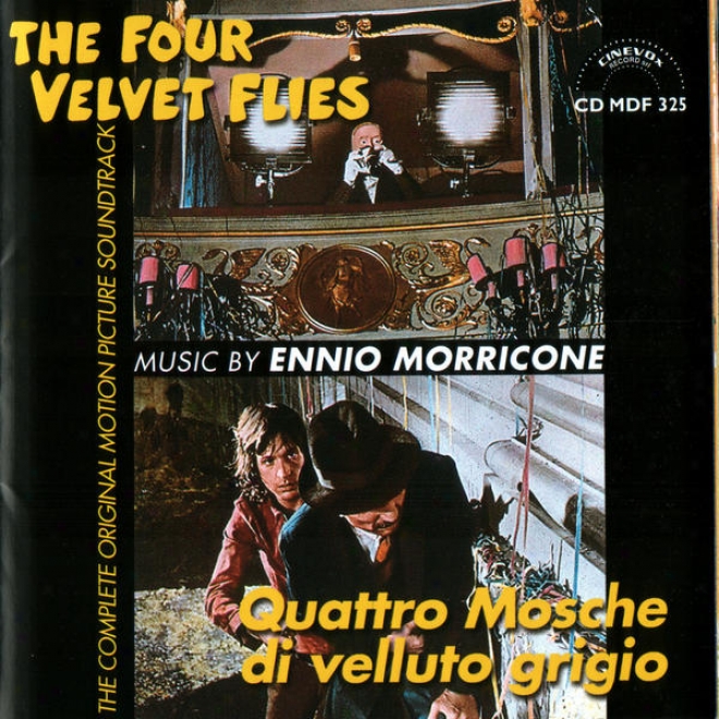 Quattro Mosche Di Velluto Grigio (the Four Velvet Flies): The Complete Original Motion Picture Soundtrack