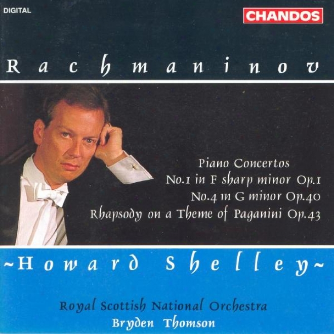 Rachmaninov: Piano Concertos Nos. 1 And 4 / Rhapsody On A Theme Of Paganini
