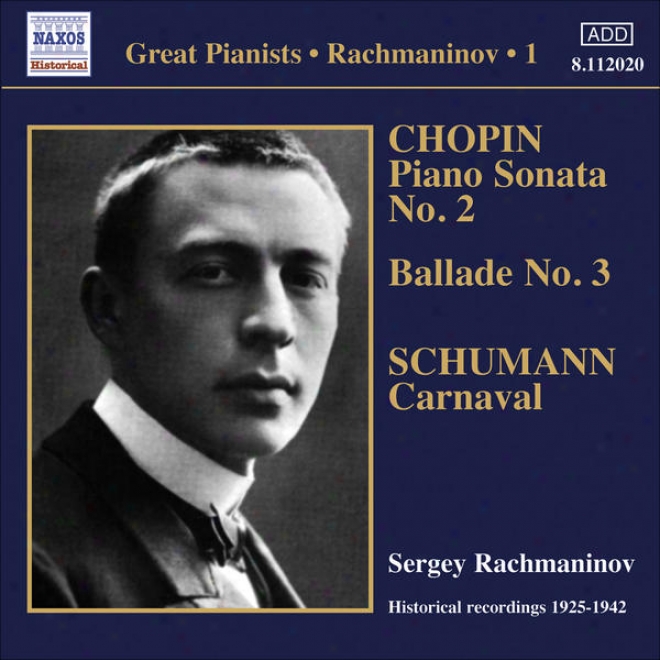 Rachmaninov, Sergei: Piano Solo Recordings, Vol._ 1 - Victor Recordings (1925-1942)