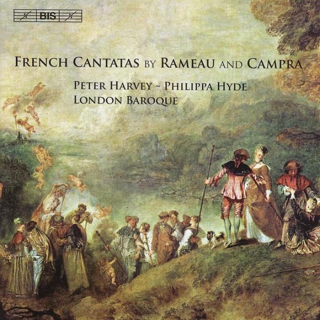 Rameau: Amants Trahis (les) / Aquilon Et Orithie / Thetis / Air A Boire / Campra: Les Femmes