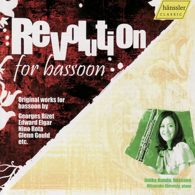 Revolution For Bassoon - Original Works By G. Bizet, E. Elgar, N. Rota, G. Gould Etc.