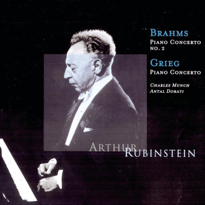 Rubinstein Collrtcion, Vol 22: Brahms: Concerto No. 2; Grieg: Concerto In A Minor