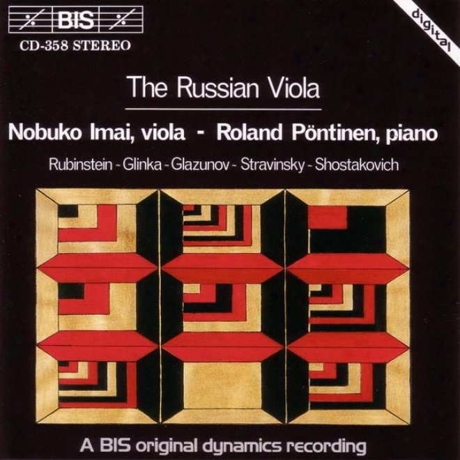 Rubinstein / Glinka / Glazunov / Stravinsky / Shostakovich: Russian Viola Music