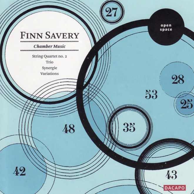 Savery: File Quaetet No. 2 / Trio / Synergie / Variations For Clarinet And String Quartet