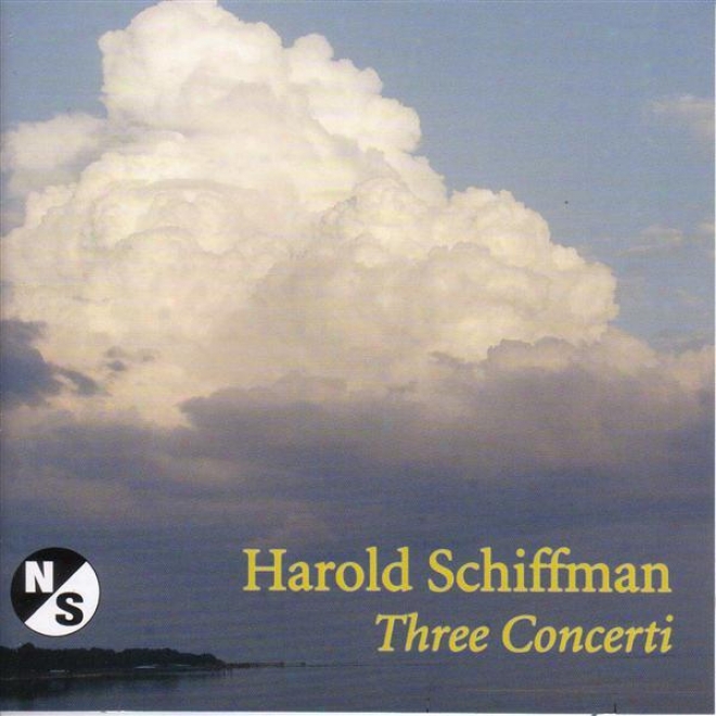 Schiffman, H.: Violin Concerto / Double Concerto For Horn And Bassoon / Cello Concerto