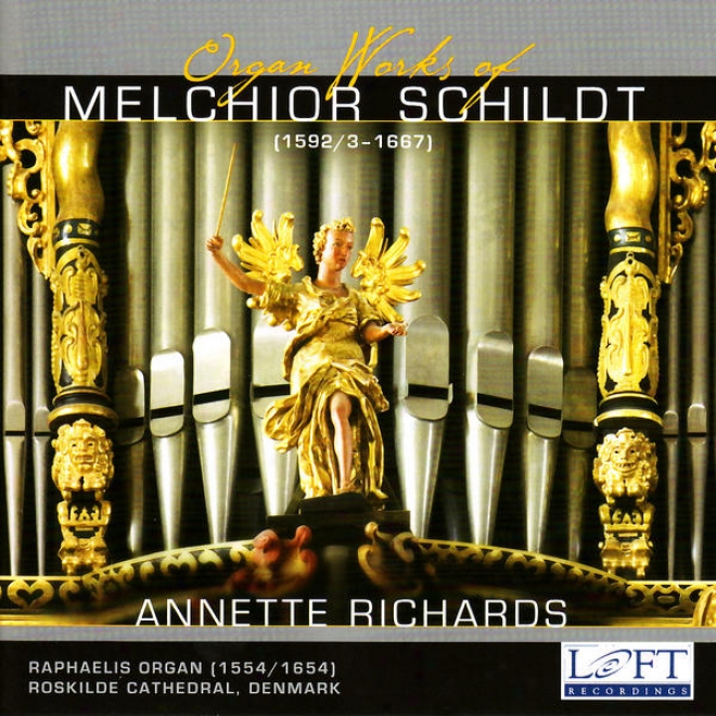 Schildt: Orgqn Works - Sweelinck: Toccata In C - Scheidemann: Praeambulum In F