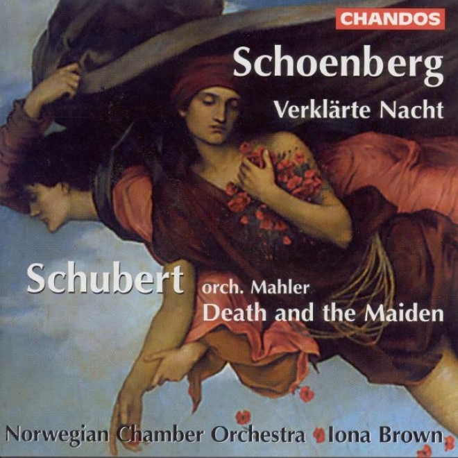 "schoenberg: Verklarte Nacht / Schubert: String Quartet None. 1, ""death And The Maiden"