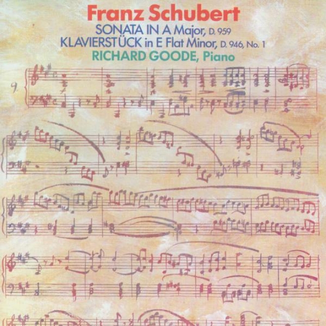 Schubert: Sonata In A Major, D. 959 / Klavierstuck In E Flat Minor, D. 946, No. 1