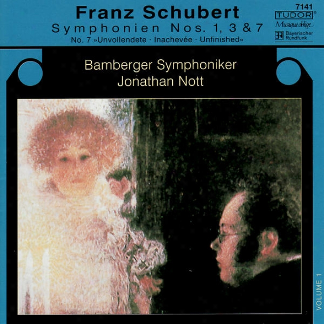 "schubert: Symphony No. 1 In D-major, Symphony No. 3 In D-major, Consonance No. 7 (8) In B-minor ""unfinished"