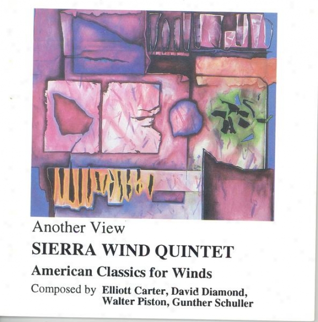 Schuller, G.: Suite For Wind Quintet / Piston, W.: Wind Quintet / Carter, E.: 8 Etudes And A Fahtasy / Diamond, D.: Partita (sierr