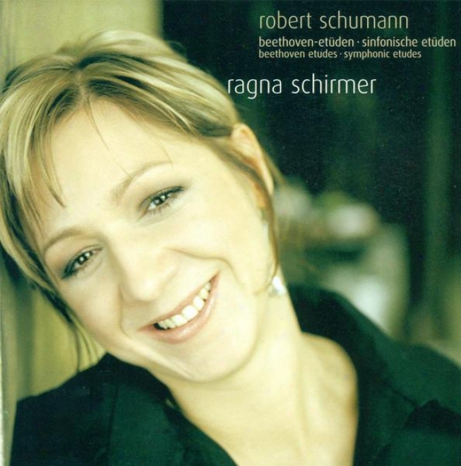 Schumann, R.: Variations On A Short dissertation By Beethoven / Etudes Symphoniques (schirmer)