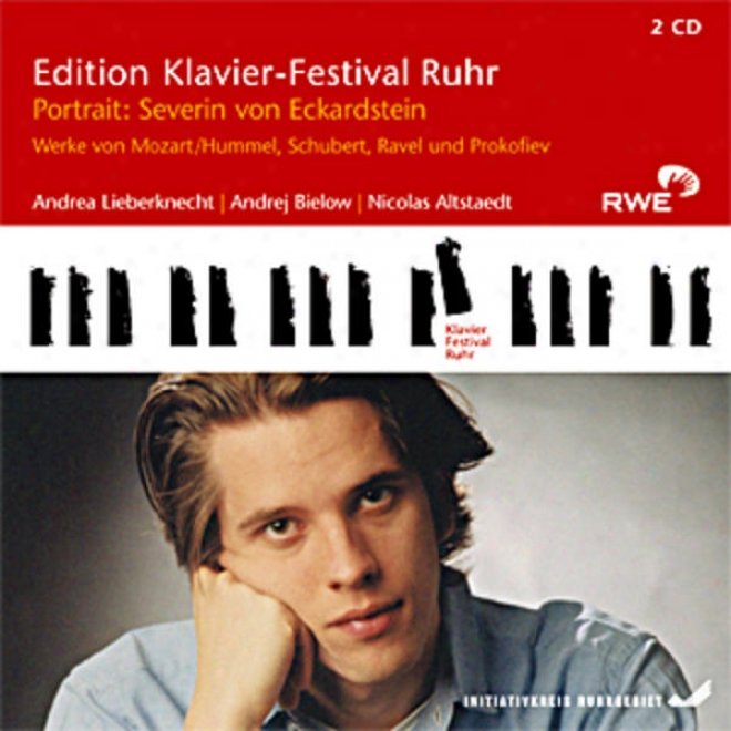 Severin Von Eckardstein (piano) - Works From Mozart/hummel, Schubert, Disentangle & Prokofiev