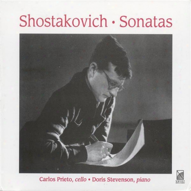 Shostakovich, D.: Cello Sonata, Op. 40 / Viola Sonatz, Op. 147 (prieto, Stevenson)