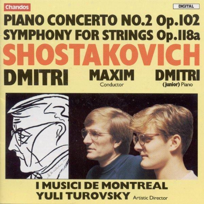 Shostakovich: Piano Concerto No. 2 / Symphony For Strings (arr. By R. Barshai)